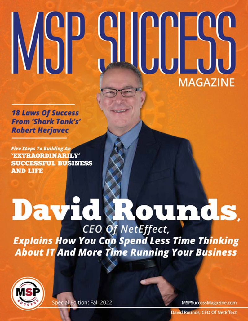 David Rounds, CEO of NetEffect, on the cover of MSP Success Magazine
